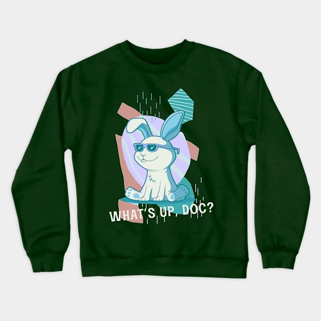 What’s up doc Crewneck Sweatshirt by LacasitadeNadirca